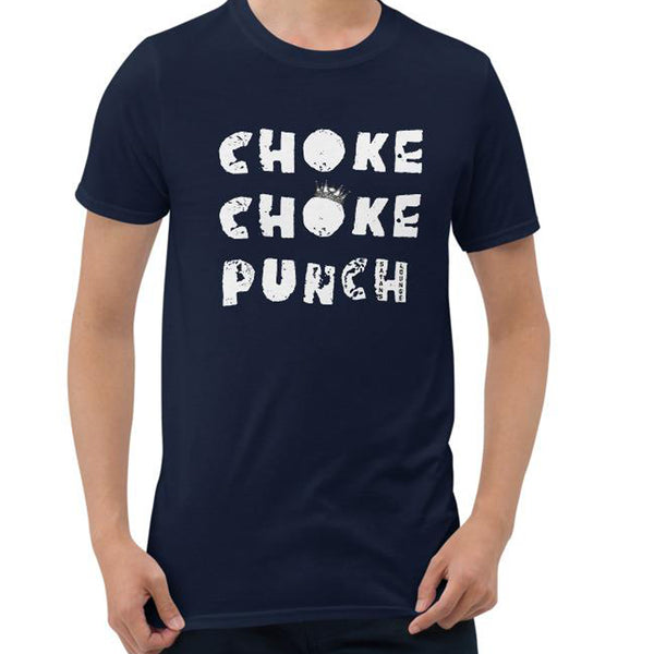 Choke Choke Punch